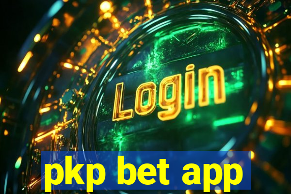 pkp bet app